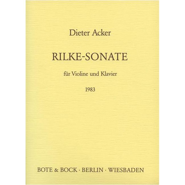 Acker, Dieter - Rilke-Sonate