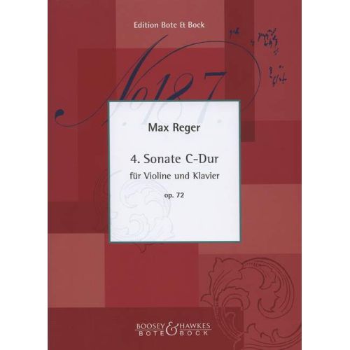 Reger, Max - Sonata No. 4...