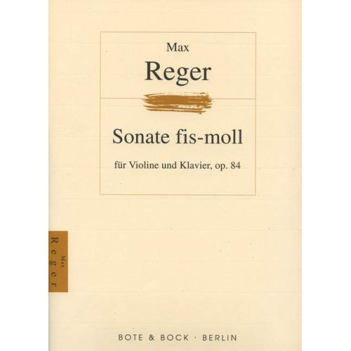 Reger, Max - Sonata F sharp...