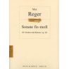 Reger, Max - Sonata F sharp Minor op. 84