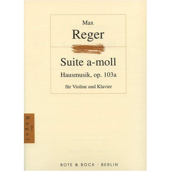 Reger, Max - House music op. 103a