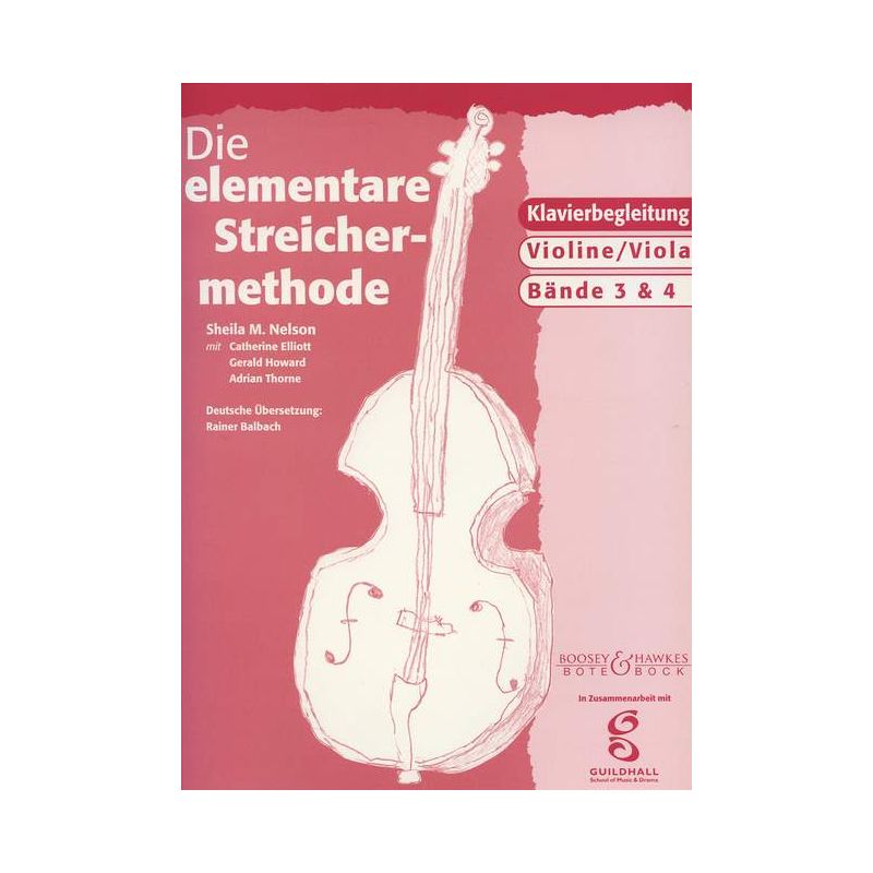 Nelson, Sheila Mary - Die elementare Streichermethode Vol. 3 und 4