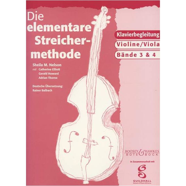 Nelson, Sheila Mary - Die elementare Streichermethode Vol. 3 und 4