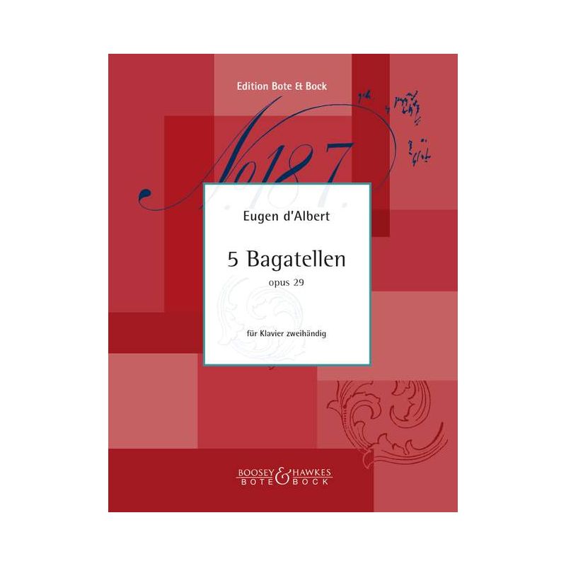 d'Albert, Eugen - Five Bagatelles op. 29