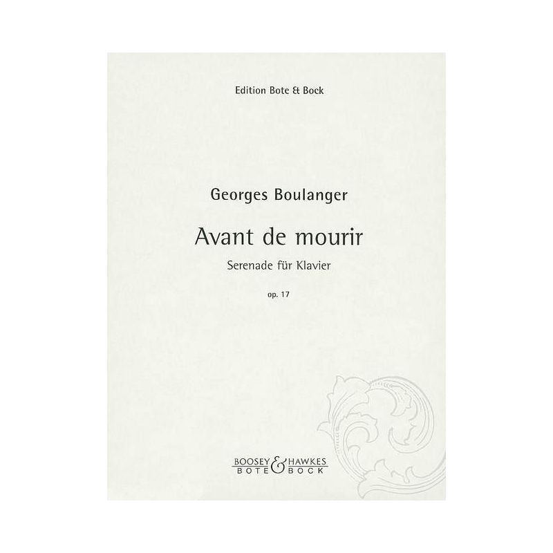 Boulanger, Georges - Avant de mourir op. 17