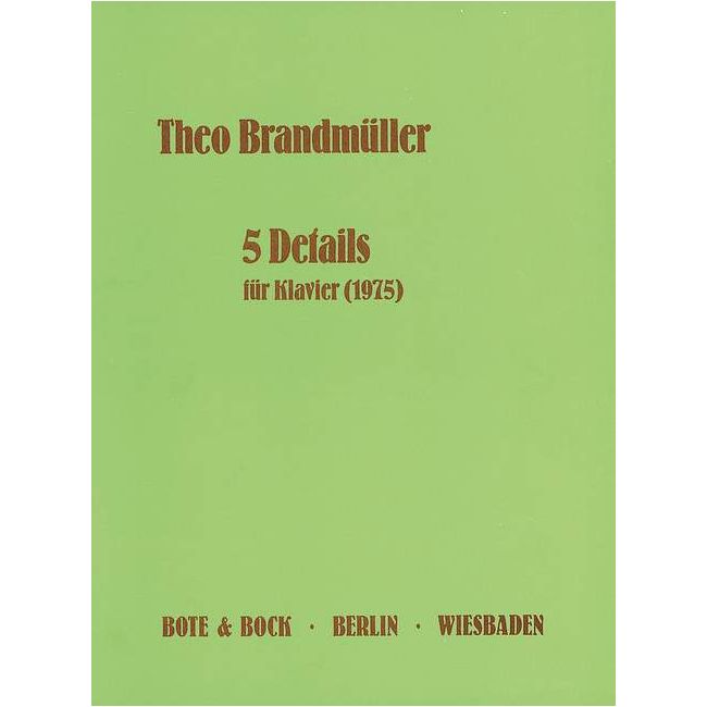 Brandmueller, Theo - Five Details