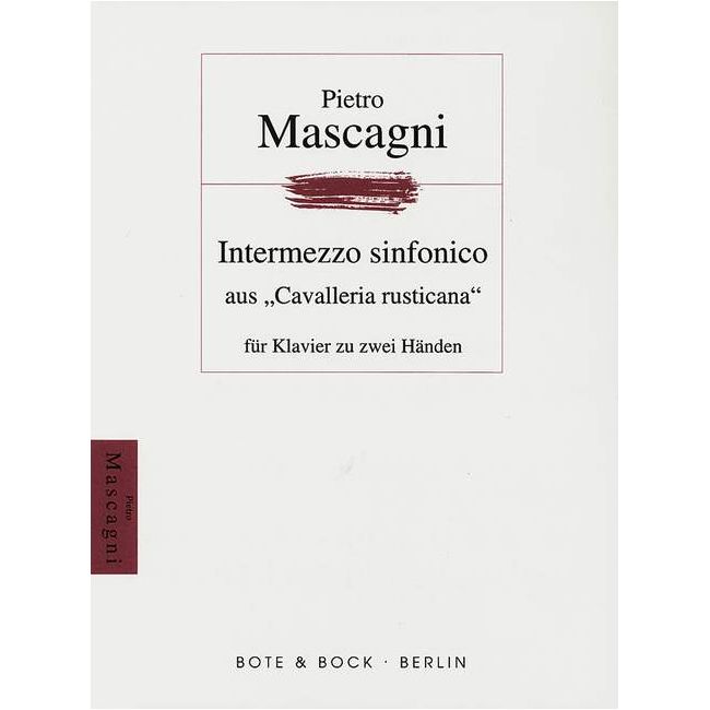 Mascagni, Pietro - Cavalleria rusticana