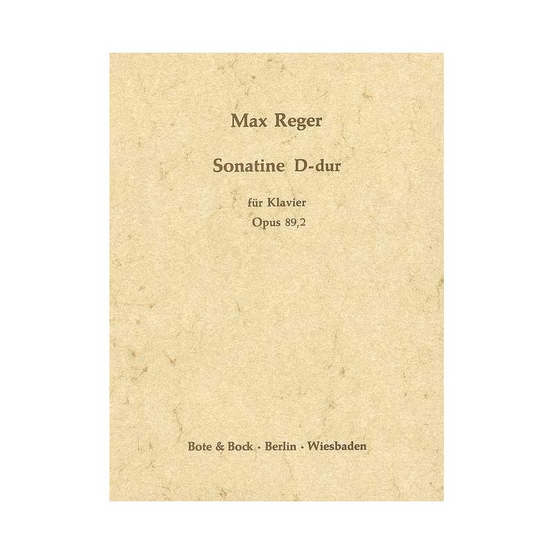 Reger, Max - Sonatina No. 2 D Major op. 89