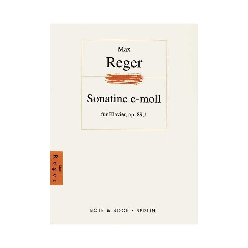 Reger, Max - Sonatina No. 1 E Minor op. 89