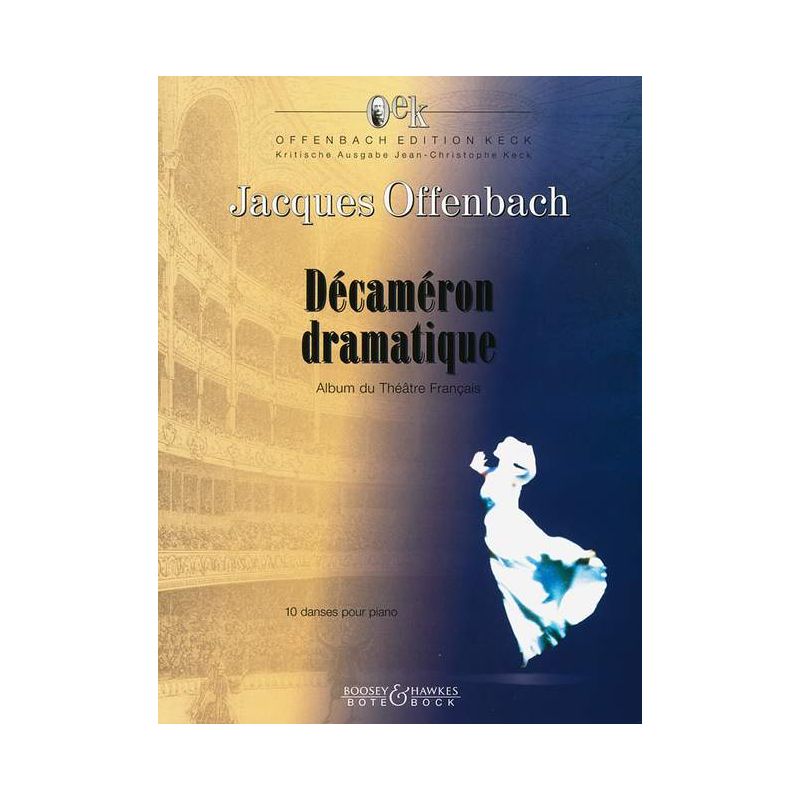 Offenbach, Jacques - Décaméron dramatique