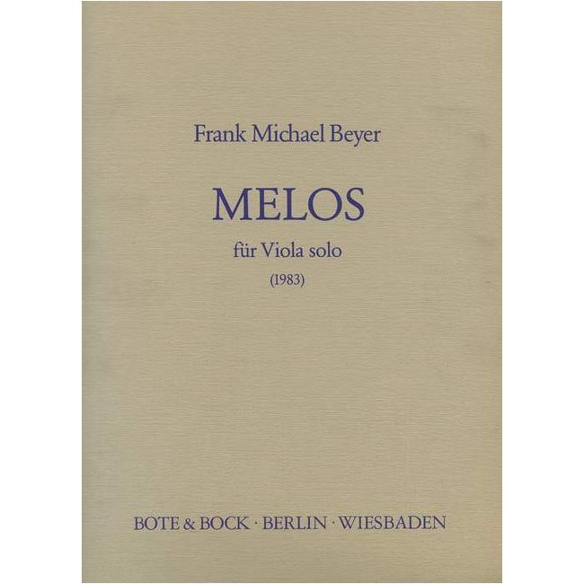 Beyer, Frank Michael - Melos I and II