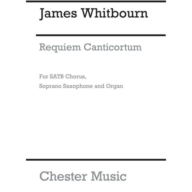 Whitbourn, James - Requiem Canticorum