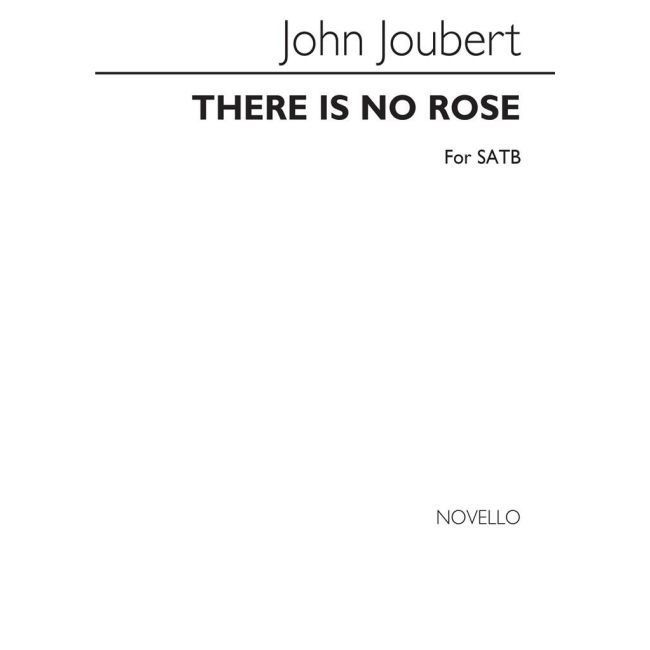 Joubert, John - There Is No Rose Of Such Virtue