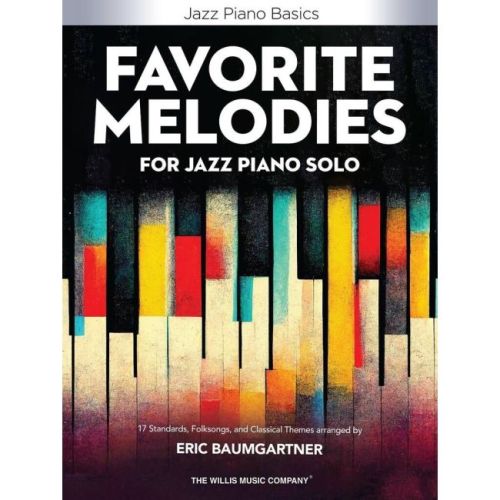Favorite Melodies for Jazz...