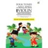 Musaeva & Chan - Folk Tunes of Malaysia for Violin Beginners (Piano Accompaniment Book)