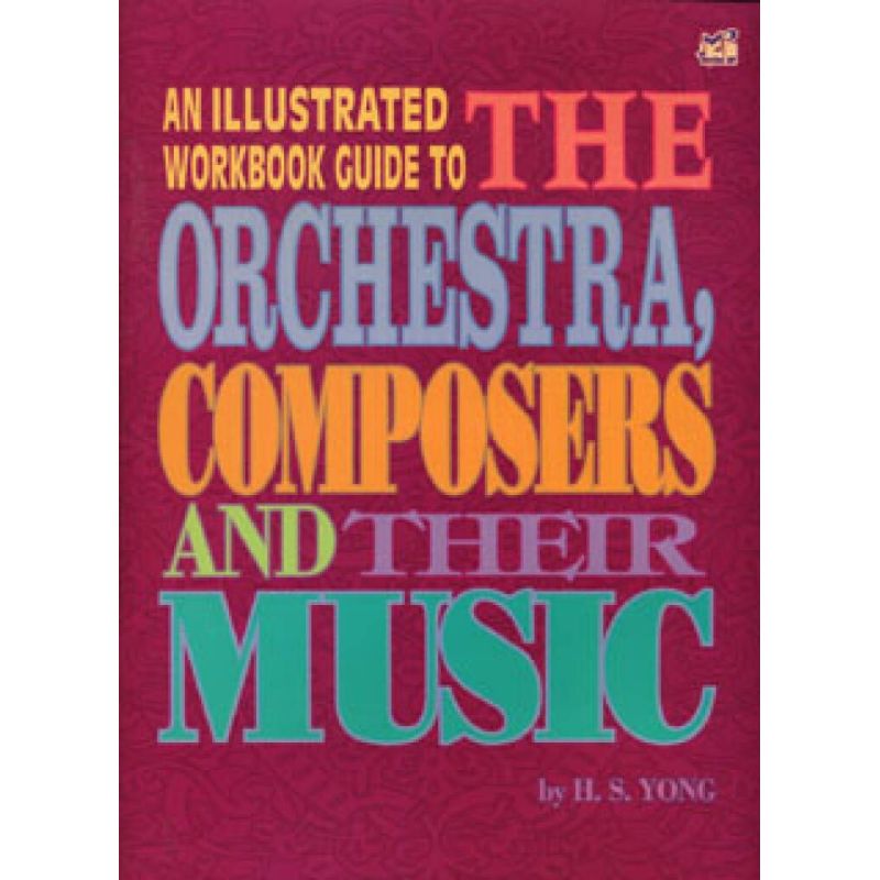 Yong, H.S. - Illustrated Guide to the Orchestra