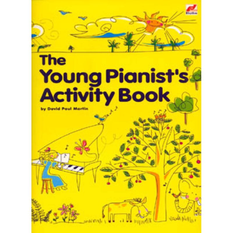 Martin, David Paul - Young Pianist's Activity Book