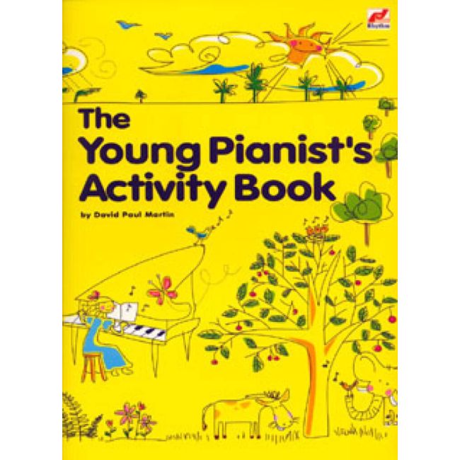 Martin, David Paul - Young Pianist's Activity Book