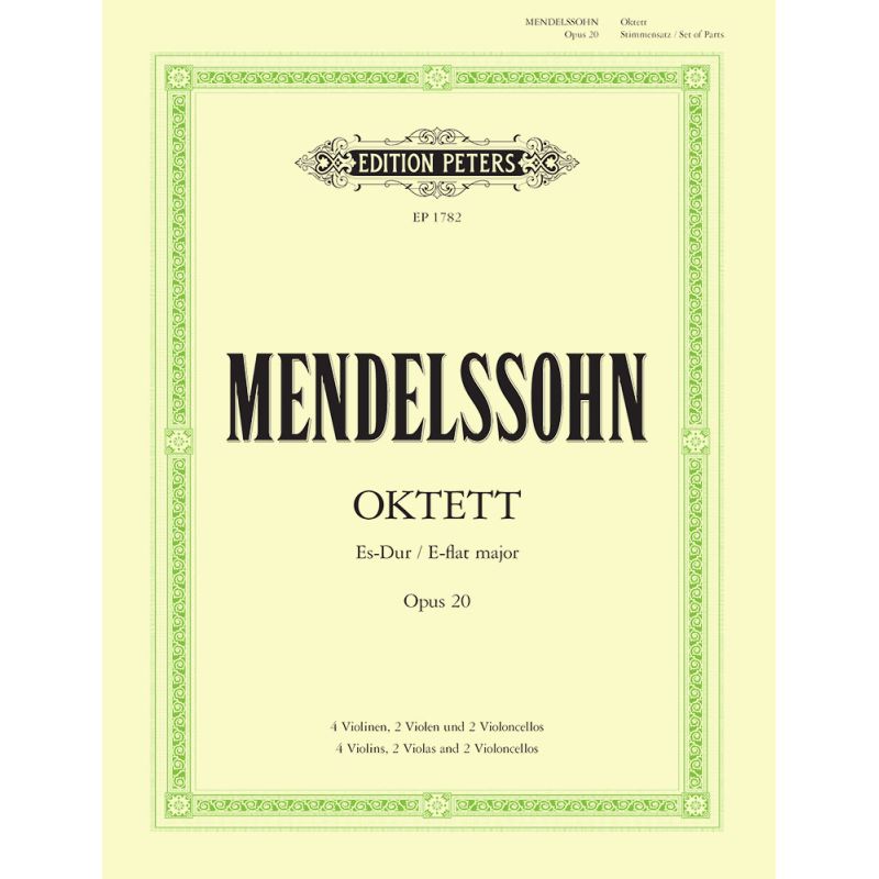 Mendelssohn, Felix - Octet in E flat Op.20
