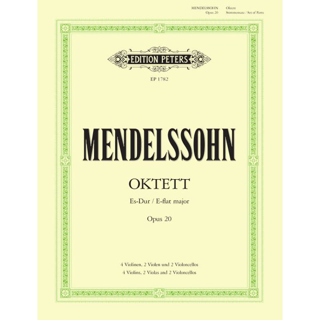 Mendelssohn, Felix - Octet in E flat Op.20