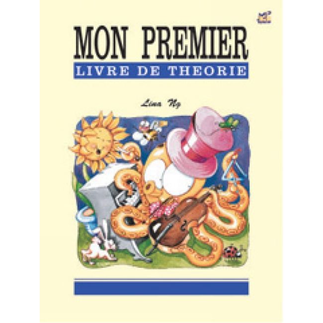 Ng, Lina - Mon Premier Livre de Théorie