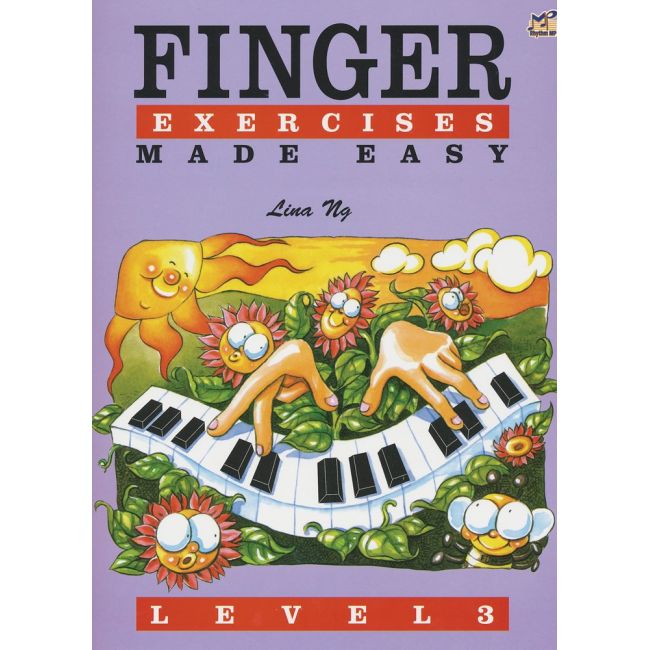 Ng, Lina - Finger Exercises Made Easy Level 3
