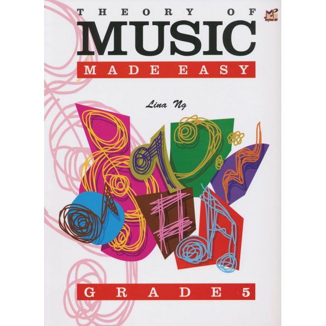 Ng, Lina - Theory of Music Made Easy Grade 5