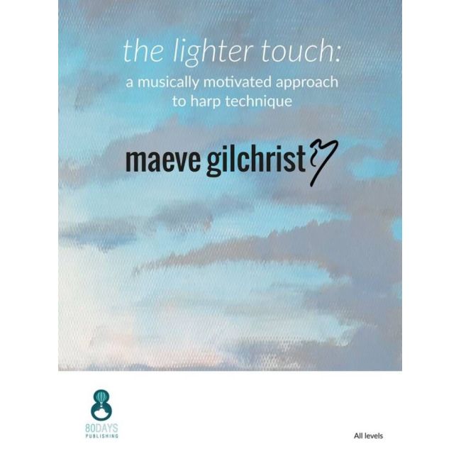 Gilchrist, Maeve - A Lighter Touch