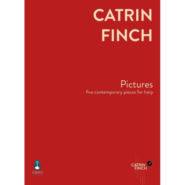 Finch, Catrin - Pictures: five contemporary pieces for harp