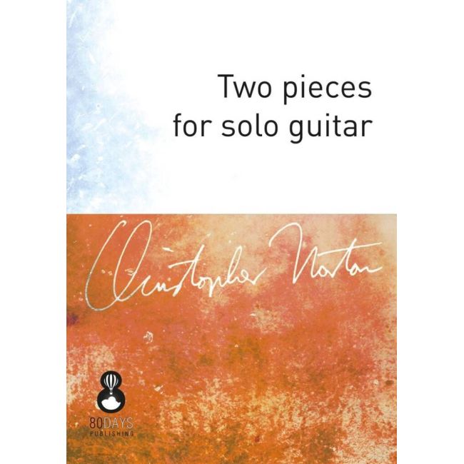 Norton, Christopher - Two pieces for solo guitar