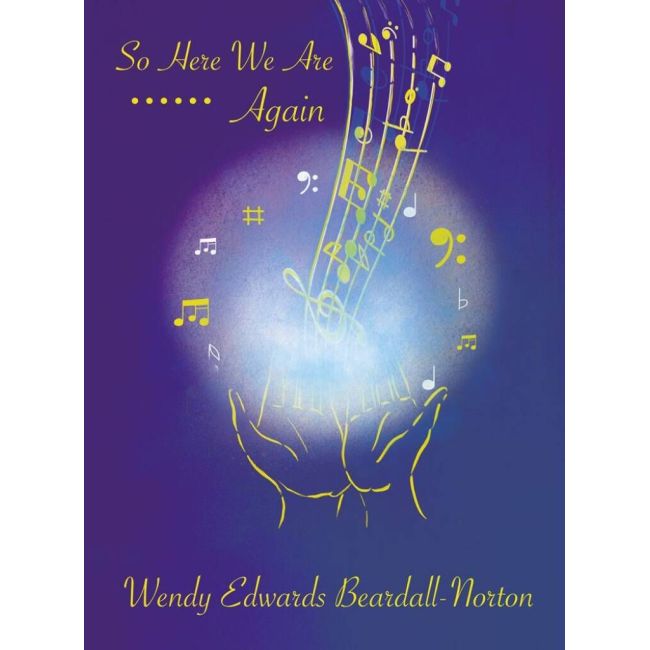 Beardall-Norton, Wendy Edwards - So Here We Are Again