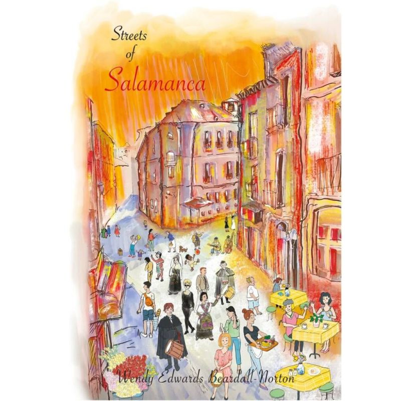 Beardall-Norton, Wendy Edwards - Streets of Salamanca
