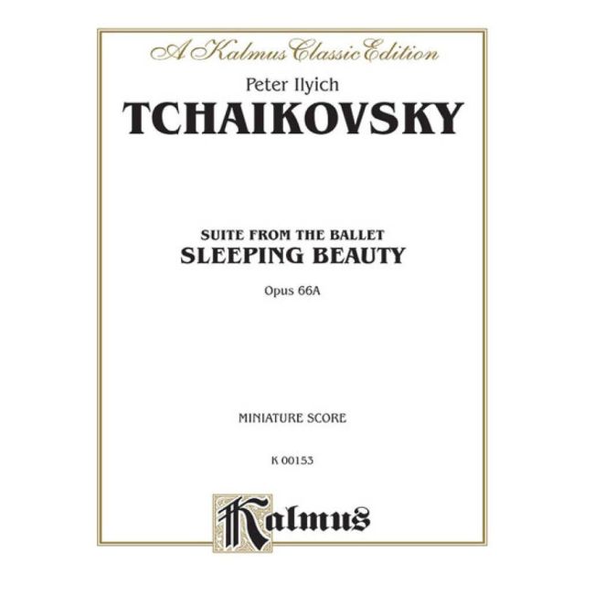 Tchaikovsky, Pyotr Ilyich - Suite From The Ballet 'Sleeping Beauty' Op.66a