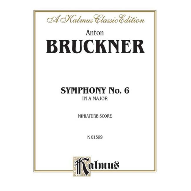 Bruckner, Anton - Symphony No. 6