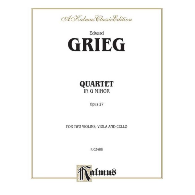 Grieg, Edvard - String Quartet, Op. 27