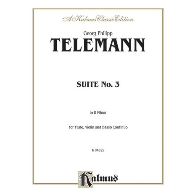 Telemann, Georg Philipp - Suite No. 3 in B Minor