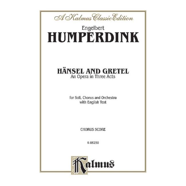 Humperdinck, Engelbert - Hansel and Gretel