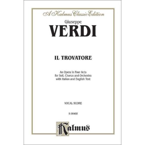 Verdi, Giuseppe - Il Trovatore