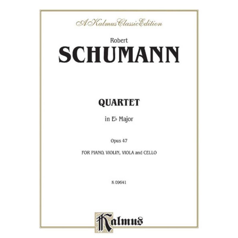 Schumann, Robert - Quartet in E-Flat Major, Op. 47