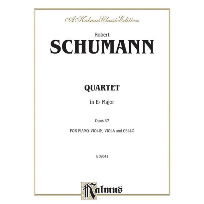 Schumann, Robert - Quartet in E-Flat Major, Op. 47
