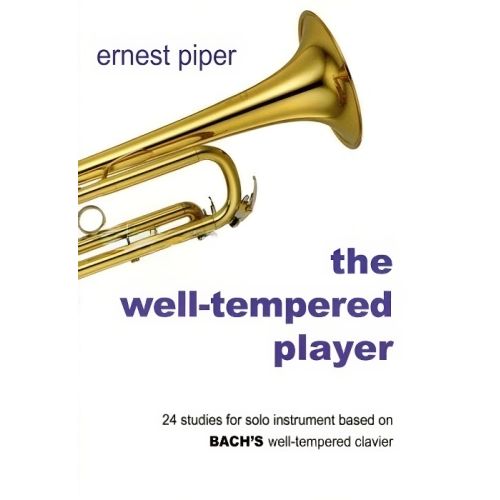 Piper, Ernest - The Well-Tempered Player