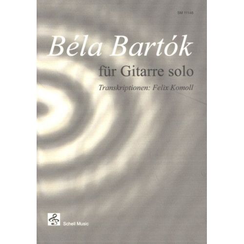 Béla Bartók für Gitarre Solo