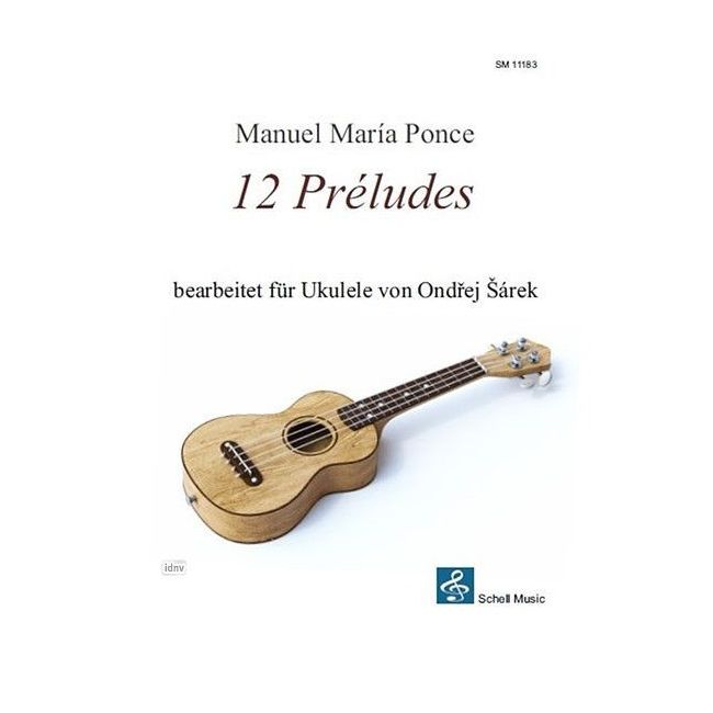 Ponce, Manuel Maria - 12 Préludes