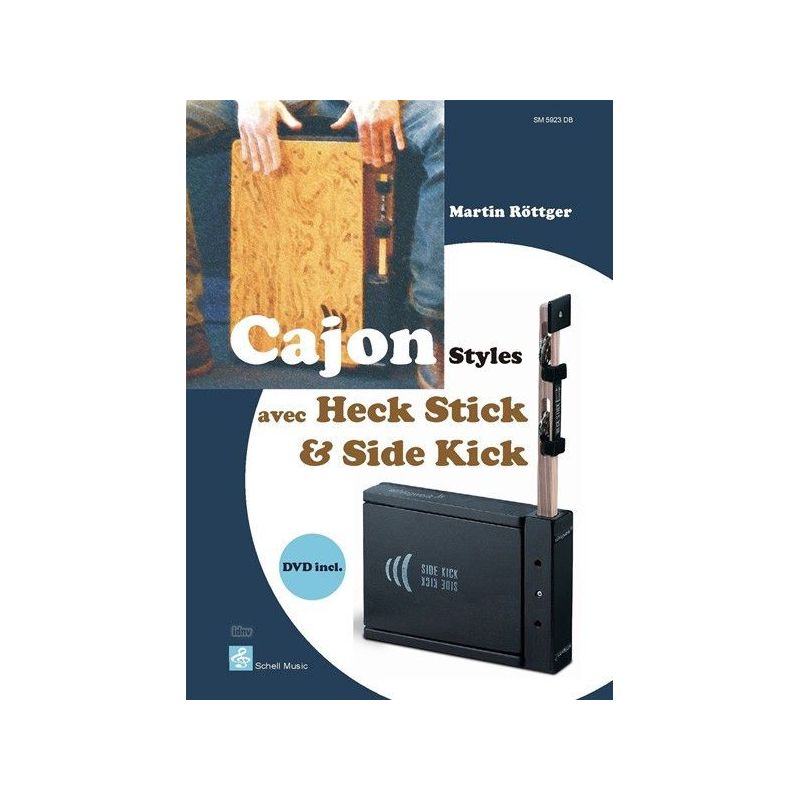 Roettger, Martin - Cajon Styles avec Heck Stick & Side Kick