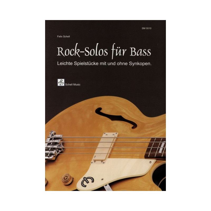 Schell, Felix - Rock Solos für Bass