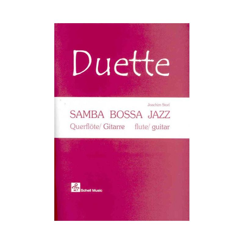 Storl, Joachim - Duette: Samba, Bossa, Jazz
