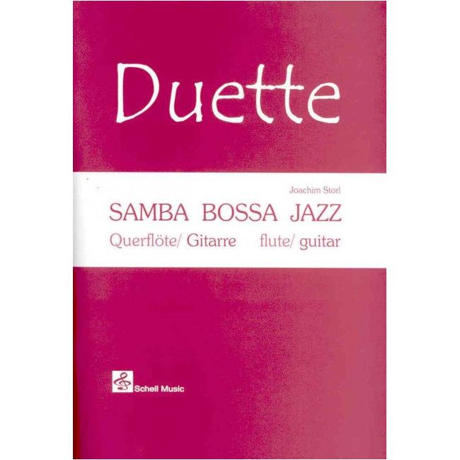 Storl, Joachim - Duette: Samba, Bossa, Jazz