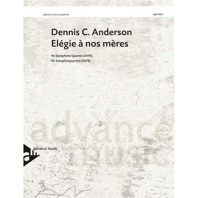 Anderson, Dennis C. - Elégie à nos mères
