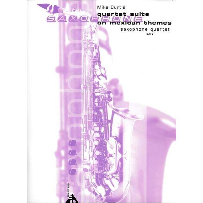 Curtis, Mike - Quartet Suite on Mexican Themes
