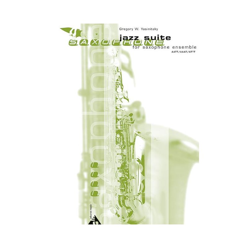 Yasinitsky, Greg - Jazz Suite for Saxophone Ensemble
